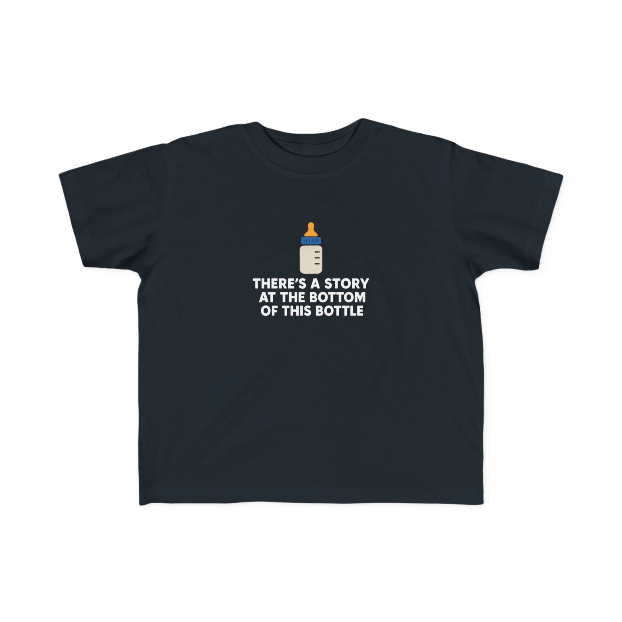 There's a Story at the Bottom of this Bottle - Toddler Tee UK Black / 2T