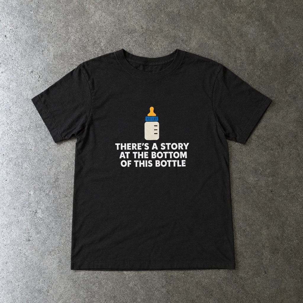 There's a Story at the Bottom of this Bottle - Toddler Tee UK Black / 2T