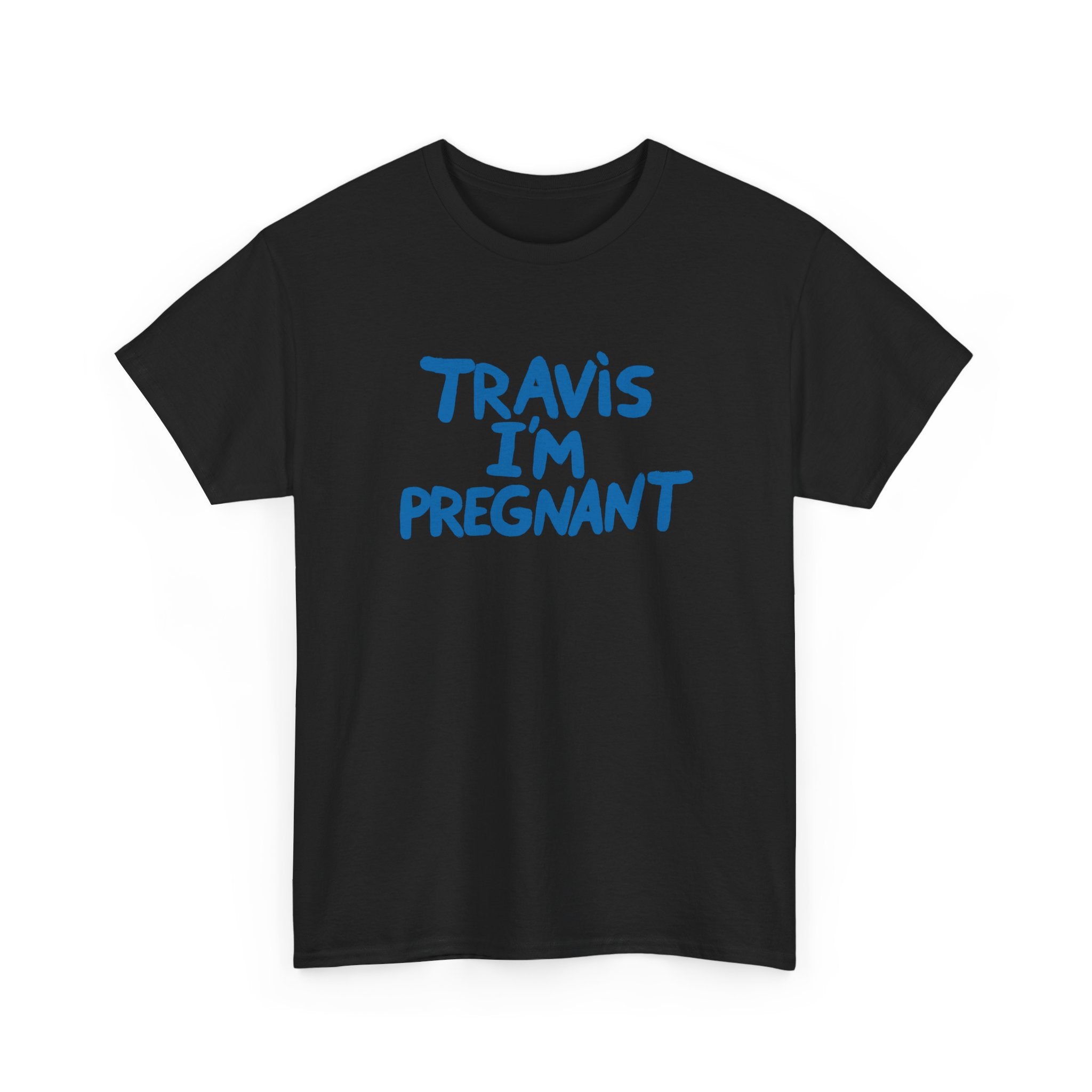 Travis I'm Pregnant Tee Black / S