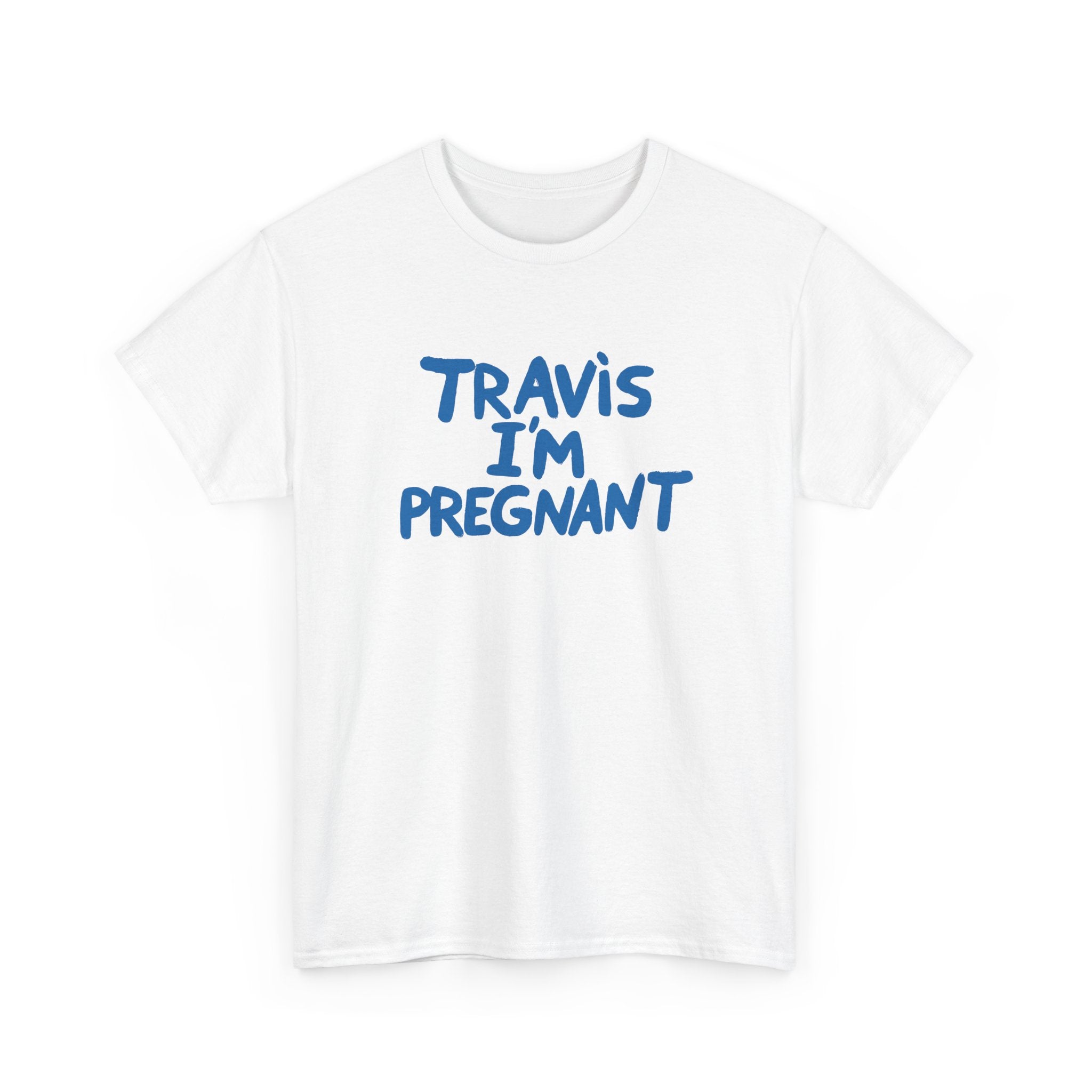 Travis I'm Pregnant Tee White / S