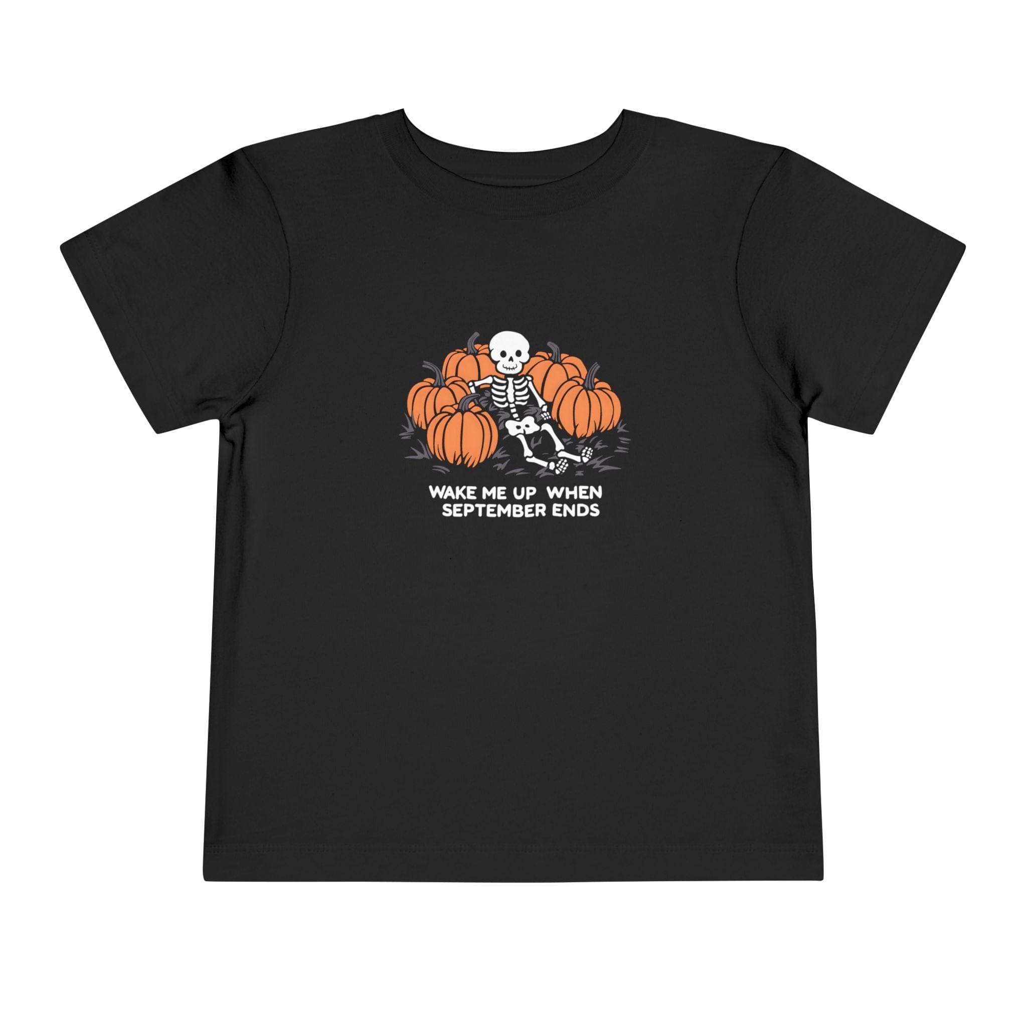 Wake Me Up When September Ends Toddler Tee Black / 2T